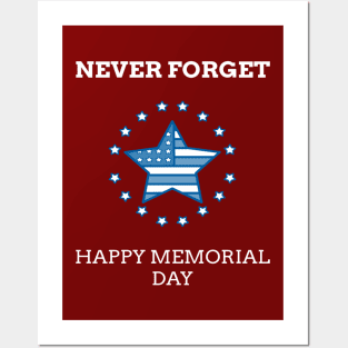 Never Forget | Memorial Day | 2021 | Happy Memorial Day Posters and Art